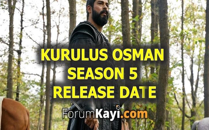 When Will The New Season Of Kurulus Osman Begin?