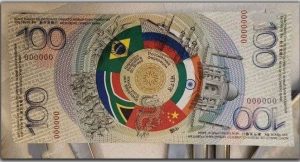 The 100 Banknote Of The BRICS