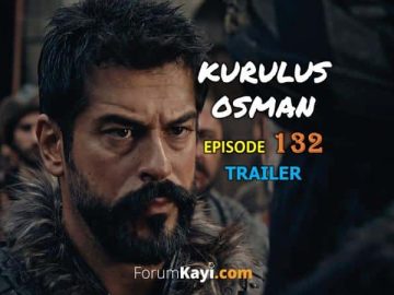 Kurulus Osman Episode 132 Trailer