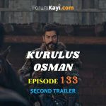 Kurulus Osman Episode 133 Second Trailer