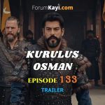 Kurulus Osman Episode 133 Trailer