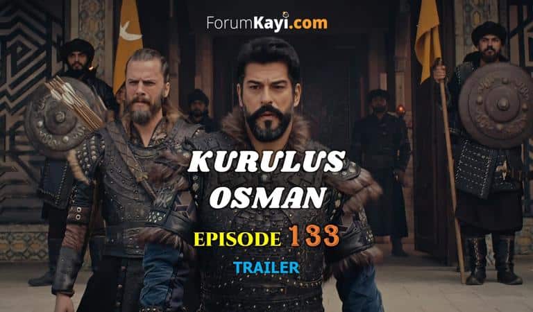 Kurulus Osman Episode 133 Trailer