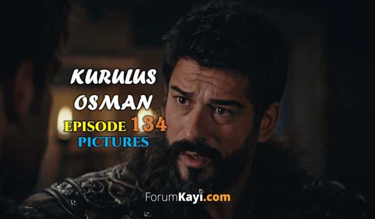 Kurulus Osman Episode 134 Pictures