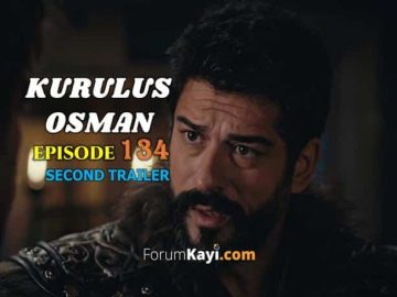 Kurulus Osman Episode 134 Second Trailer with English Subtitles