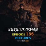 Kurulus Osman 136 Pictures. Kurulus Osman 136 with English Subtitles