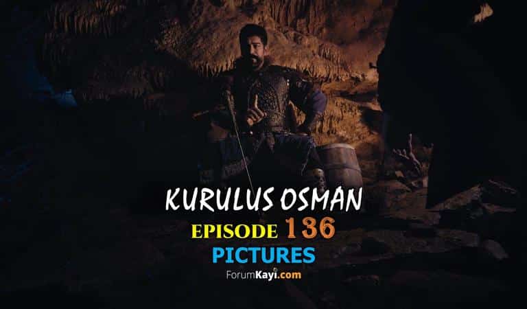 Kurulus Osman Episode 136 Pictures