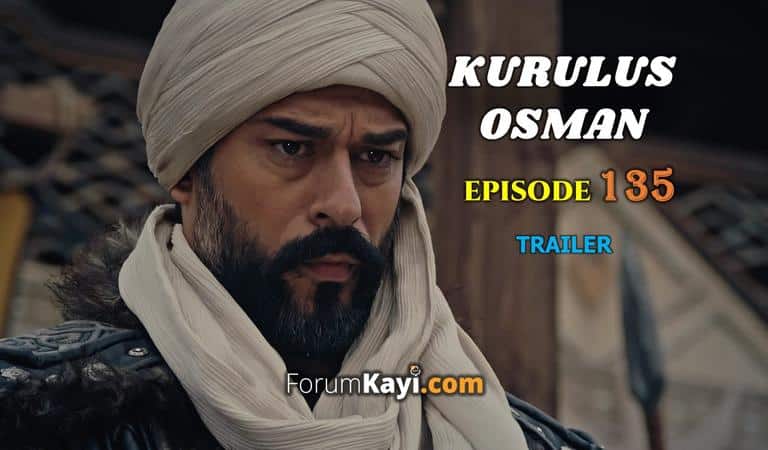 Kurulus Osman Episode 135 Trailer with English Subtitles