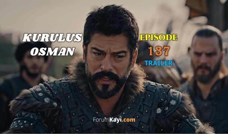 Kurulus Osman Episode 137 Trailer with English Subtitles