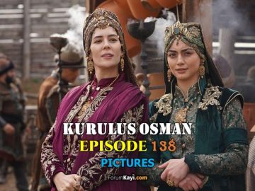Kurulus Osman Episode 138 Pictures