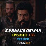 Kurulus Osman Episode 138 Trailer with English Subtitles.
