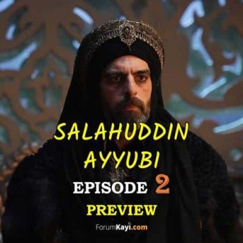 Salahuddin Ayyubi Episode 2 Second Trailer - ForumKayi