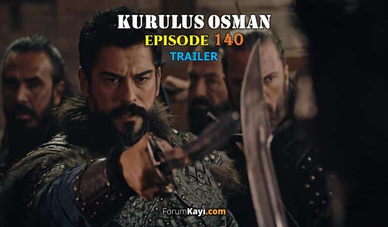 Kurulus Osman Episode 140 Trailer with English Subtitles