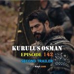 Kurulus Osman Episode 142 Second Trailer with English Subtitles