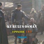 Kurulus Osman Episode 143 Trailer with English Subtitles