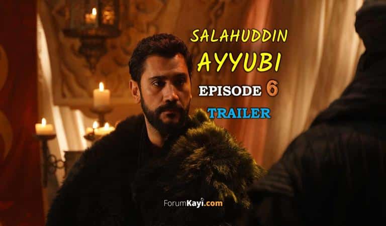 Salahuddin Ayyubi Episode 6 Trailer with English Subtitles for Free