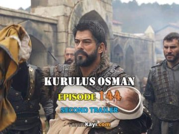 Kurulus Osman Episode 144 Second Trailer with English Subtitles