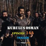 Kurulus Osman Episode 144 Trailer with English Subtitles