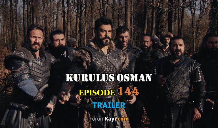 Kurulus Osman Episode 144 Trailer with English Subtitles