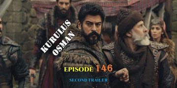 Kurulus Osman Episode 146 Second Trailer with English Subtitles