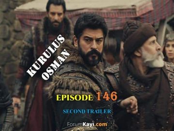 Kurulus Osman Episode 146 Second Trailer with English Subtitles