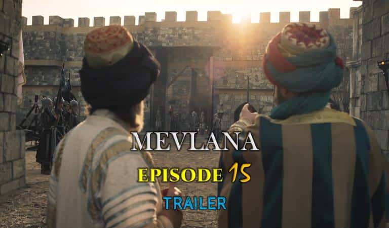 Mevlana Episode 15 Trailer with English Subtitles