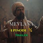 Mevlana Episode 16 Trailer with English Subtitles