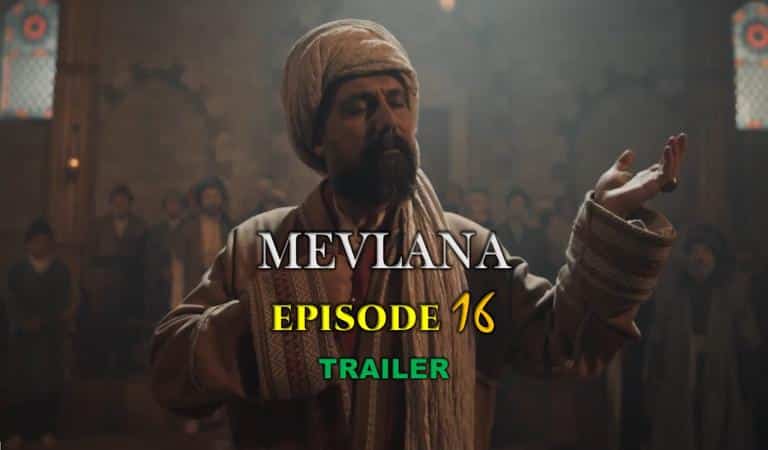 Mevlana Episode 16 Trailer with English Subtitles