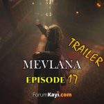 Mevlana Episode 17 Trailer with English Subtitles