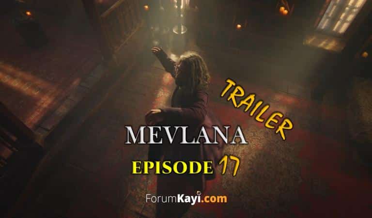 Mevlana Episode 17 Trailer with English Subtitles