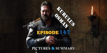 Kurulus Osman Episode 147 Pictures And Summary
