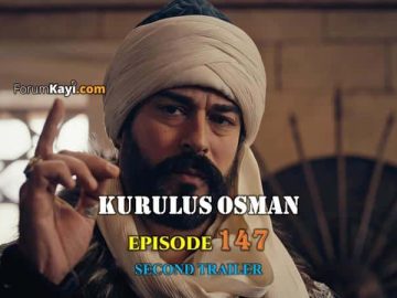 Kurulus Osman Episode 147 Second Trailer with English Subtitles