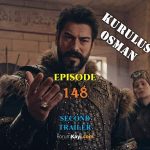 Kurulus Osman Episode 148 Second Trailer with English Subtitles