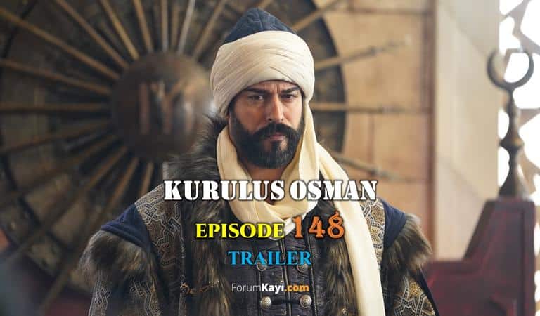 Kurulus Osman Episode 148 Trailer with English Subtitles