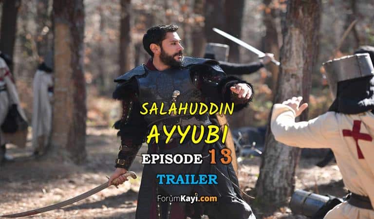 Salahuddin Ayyubi Episode 13 Trailer