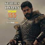 Kurulus Osman Episode 155 Trailer with English Subtitles