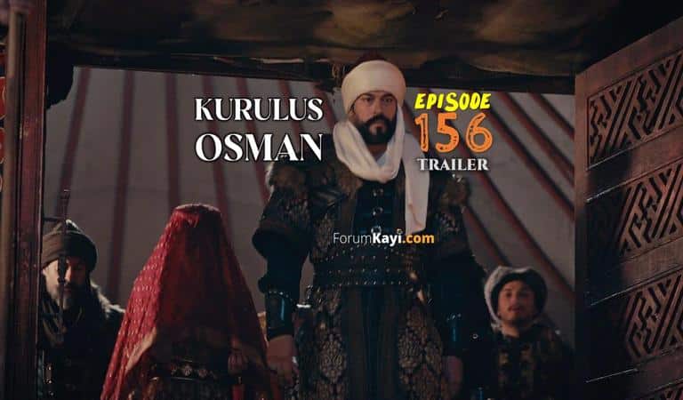 Kurulus Osman Episode 156 Trailer