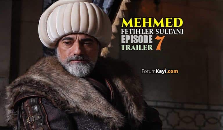 Mehmed Fetihler Sultani Episode 7 Trailer