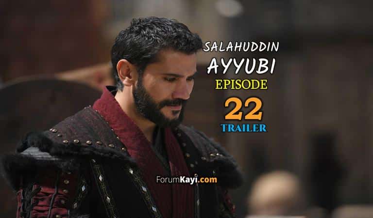 Salahuddin Ayyubi Episode 22 Trailer