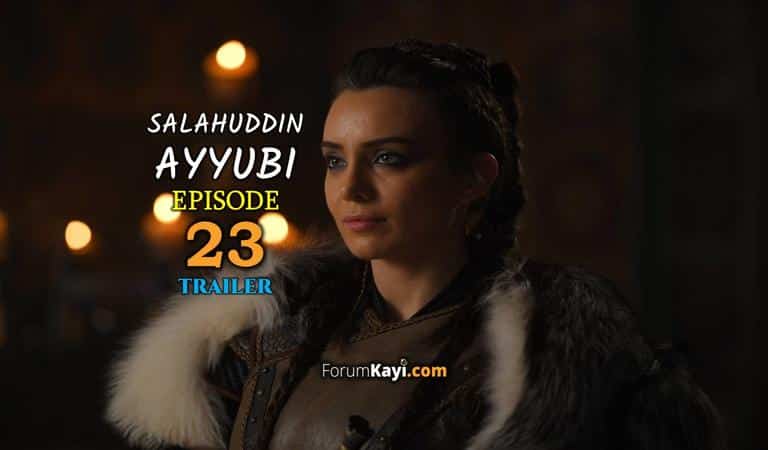 Salahuddin Ayyubi Episode 23 Trailer