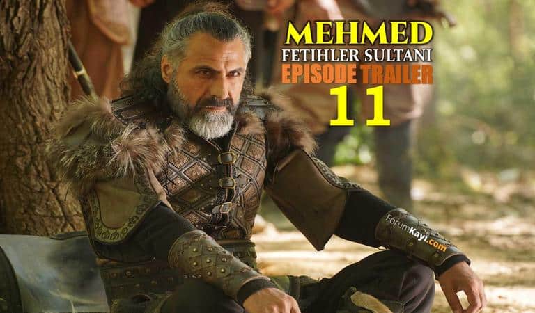 Mehmed Fetihler Sultani Episode 11 Trailer