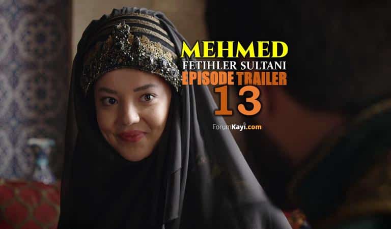 Mehmed Fetihler Sultani Episode 13 Trailer