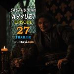 Salahuddin Ayyubi Episode 27 Trailer with English Subtitles