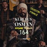 Kurulus Osman Episode 164 Season Finale Trailer with English Subtitles
