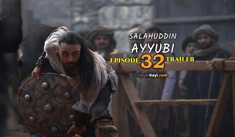 Salahuddin Ayyubi Episode 32