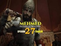 Mehmed Fetihler Sultani Episode 27 with English Subtitles