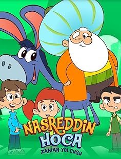 NASREDDIN HODJA THE TIME TRAVELLER