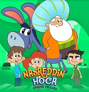 NASREDDIN HODJA THE TIME TRAVELLER