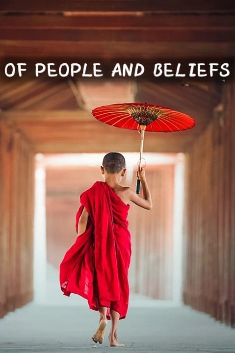 OF PEOPLE AND BELIEFS